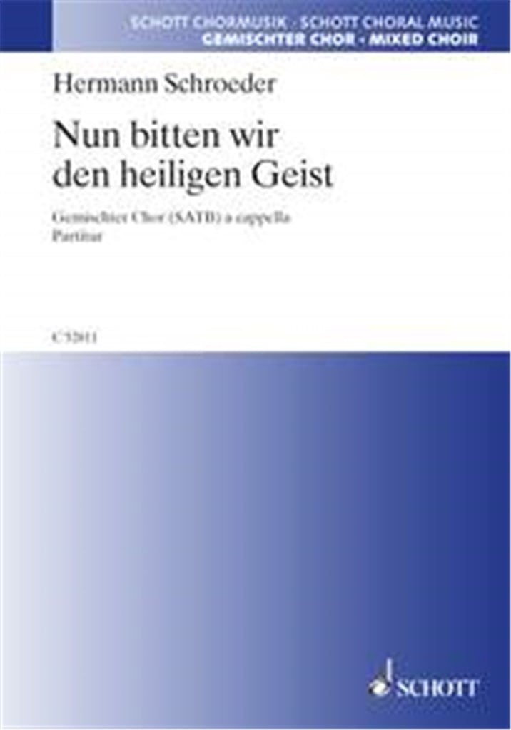 Nun bitten wir den heiligen Geist